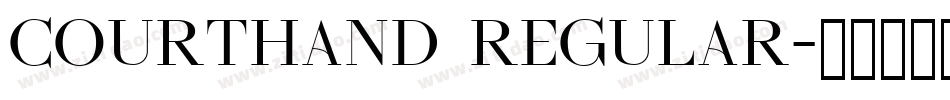 Courthand Regular字体转换